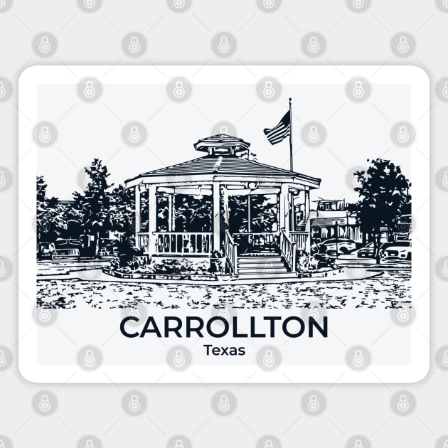 Carrollton - Texas Magnet by Lakeric